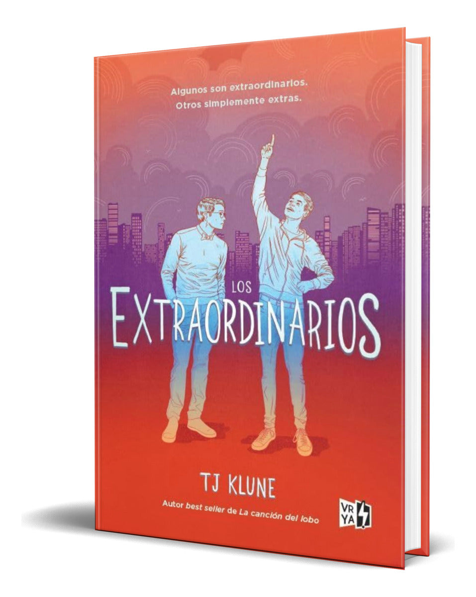 Portada de Libro Los Extraordinarios [ T. J. Klune ] Original