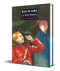 Portada de Libro Bola De Sebo Y Otros Relatos [ Original ]