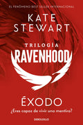 Portada de Exodo (trilogia Ravenhood 2), De Stewart, Kate., Vol. 0. Editorial Debolsillo, Tapa Blanda, Edición 0 En Español,…