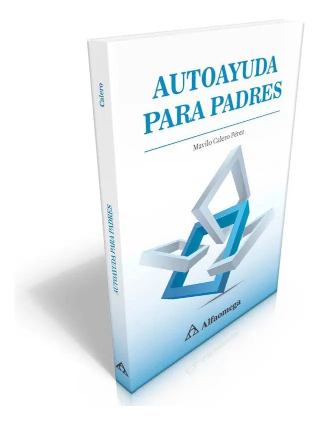 Portada de Libro Autoayuda Para Padres [ Mavilo Calero Pérez ] Original