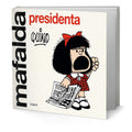Portada de Libro Mafalda Presidenta [ Franz Kafka ] Original