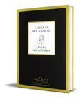 Portada de Libro Lo Solo Del Animal [ Olvido Garcia Valdes ] Original