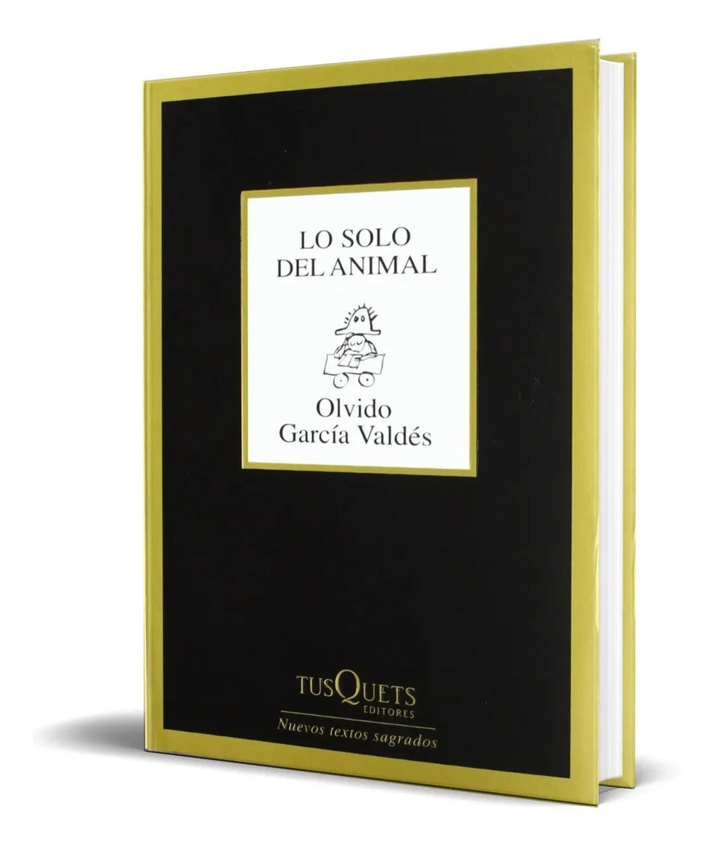 Portada de Libro Lo Solo Del Animal [ Olvido Garcia Valdes ] Original