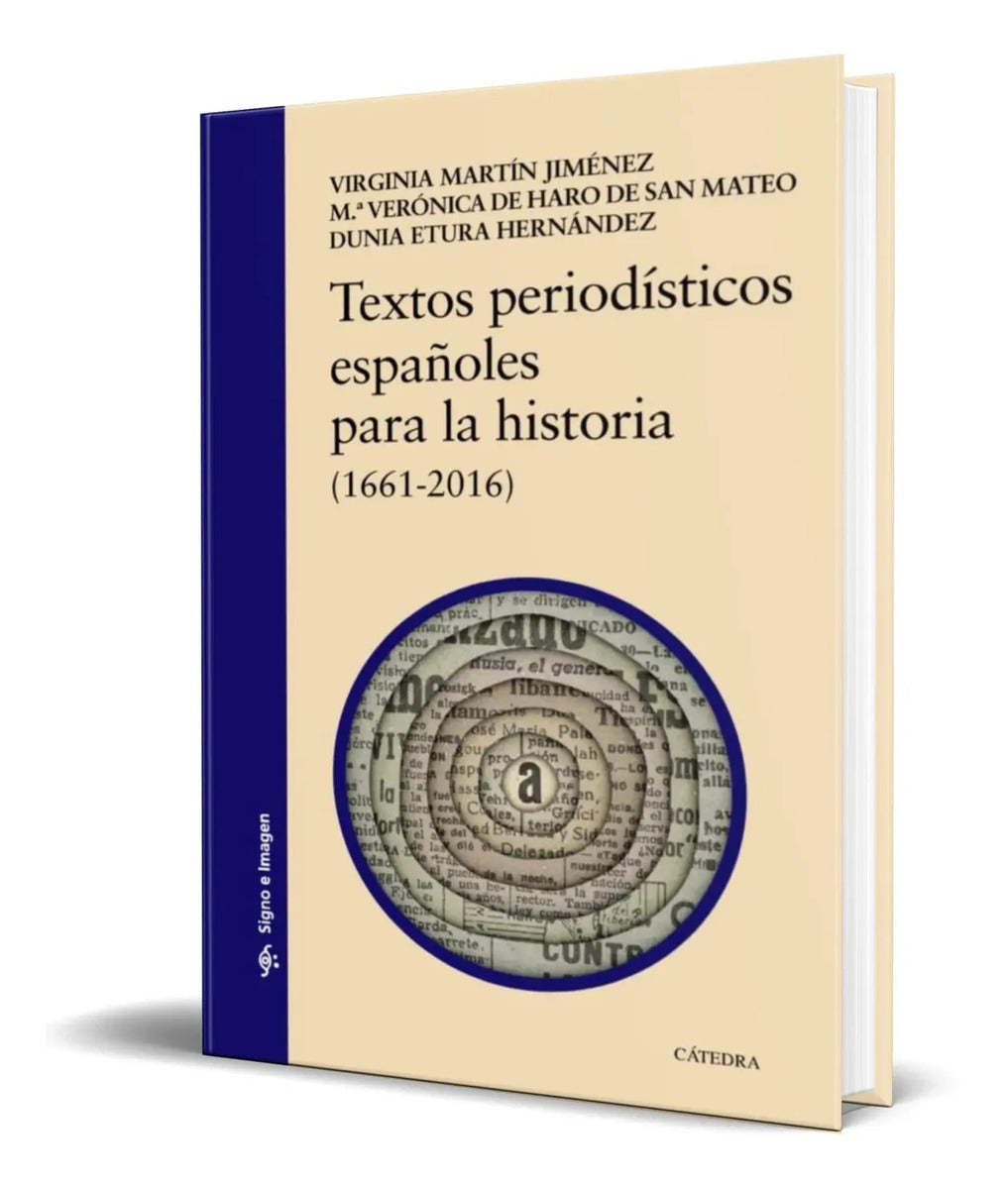Portada de Textos Periodísticos Españoles Para La Historia [ Original ]
