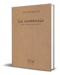 Portada de Libro La Inocencia [ José Pedro Manglano ] Original: Con La Pobreza Del Que Va, De José Pedro Manglano., Vol. 1.…