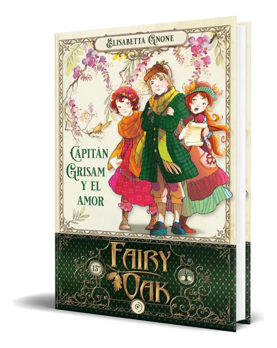 Portada de Fairy Oak 4 [ Firmado Por El Autor + Calendario ] Pasta Dura