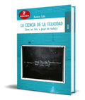 Portada de Libro La Ciencia De La Felicidad [ Ramiro Calle ] Original