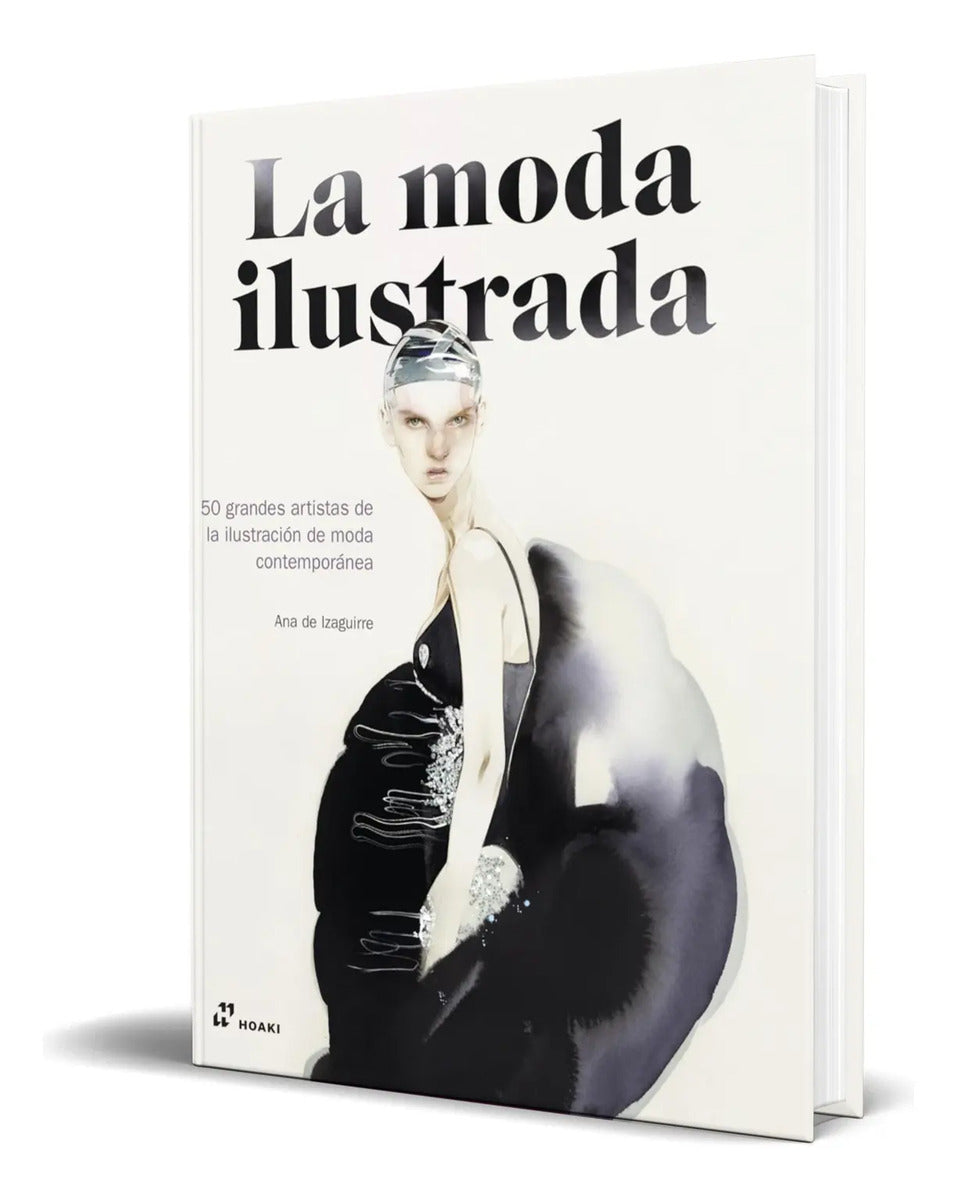 Portada de Libro La Moda Ilustrada [ 50 Grandes Artistas ] Original