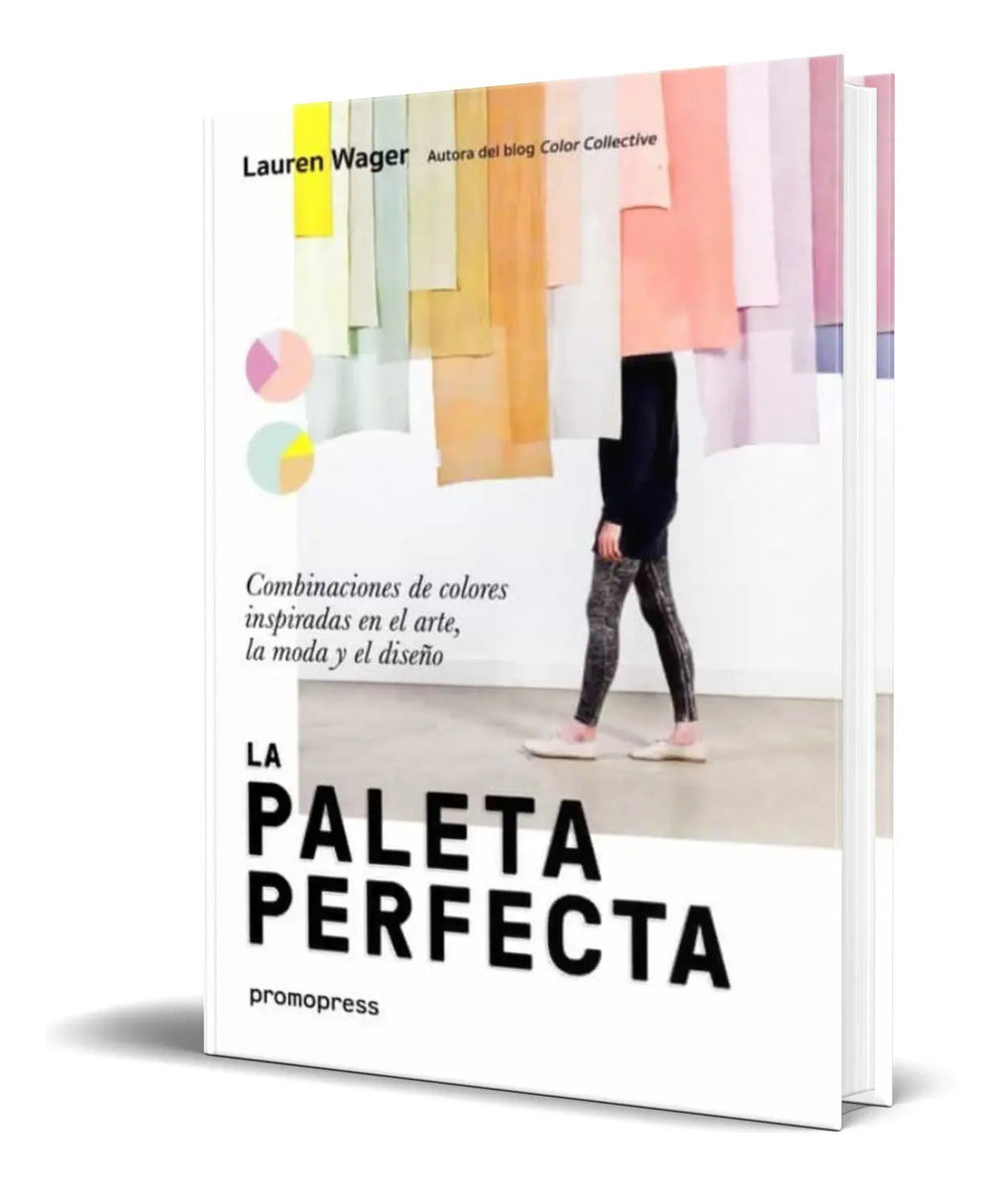 Portada de Libro La Paleta Perfecta [ Lauren Wager ] Original
