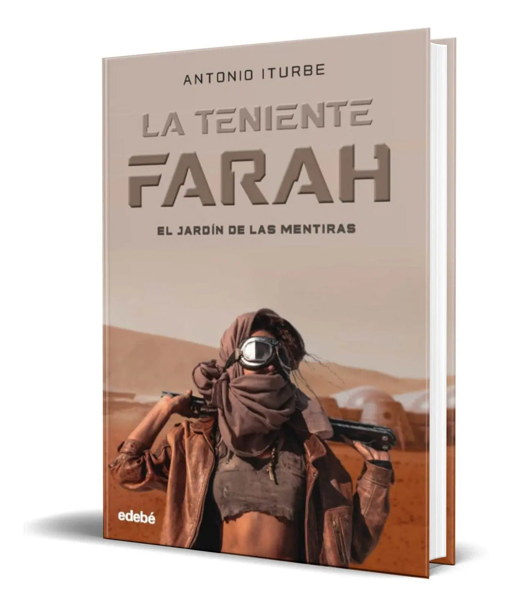 Portada de Libro La Teniente Farah [el Jardin De Las Mentiras] Original