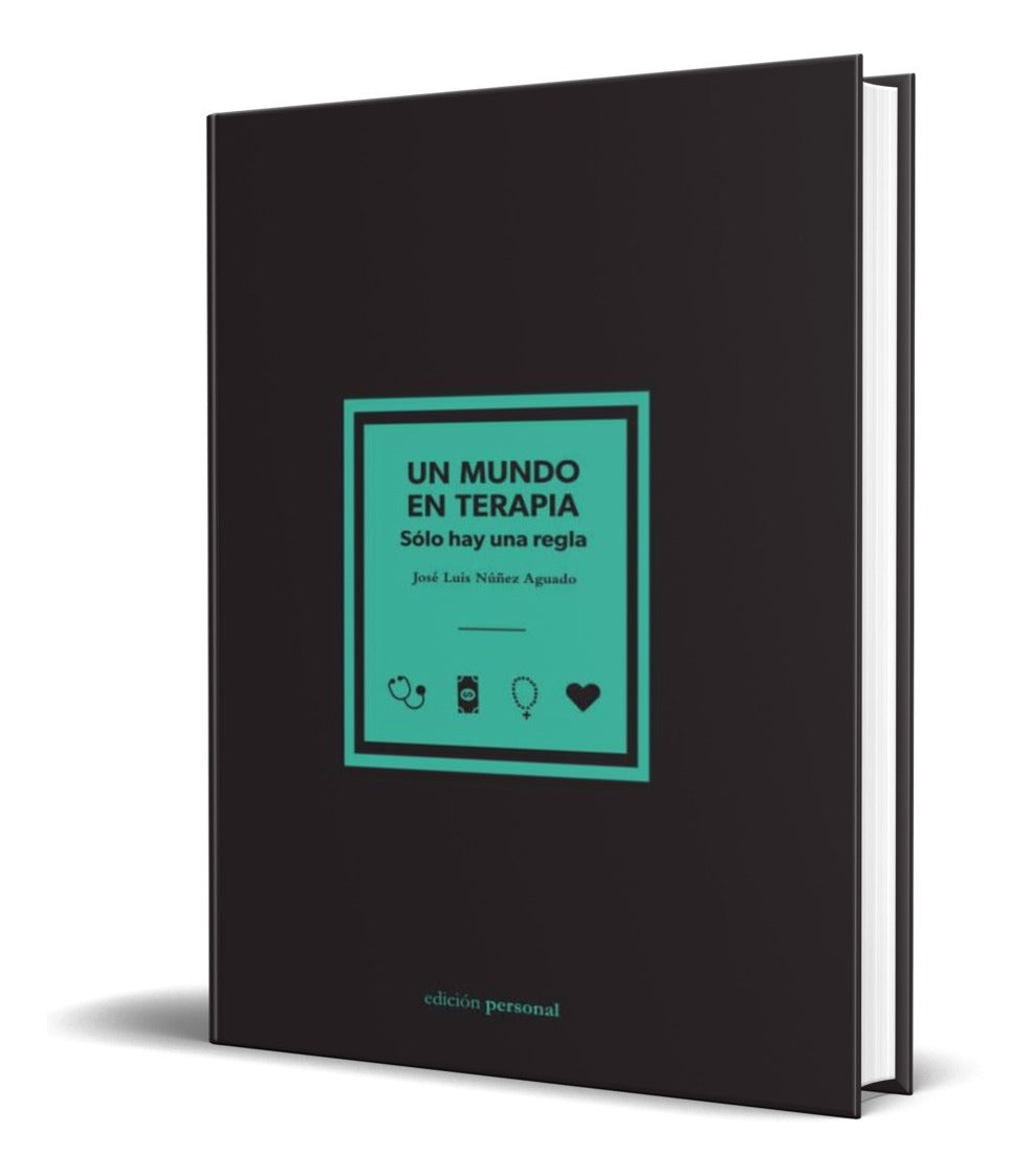 Portada de Libro Un Mundo En Terapia - Jose Luis Nuñez [ Original ]