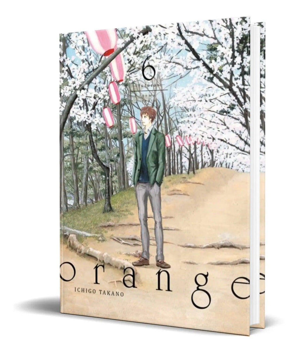 Portada de Libro Orange Futuros Vol.6 [ Ichigo Takano ] Original
