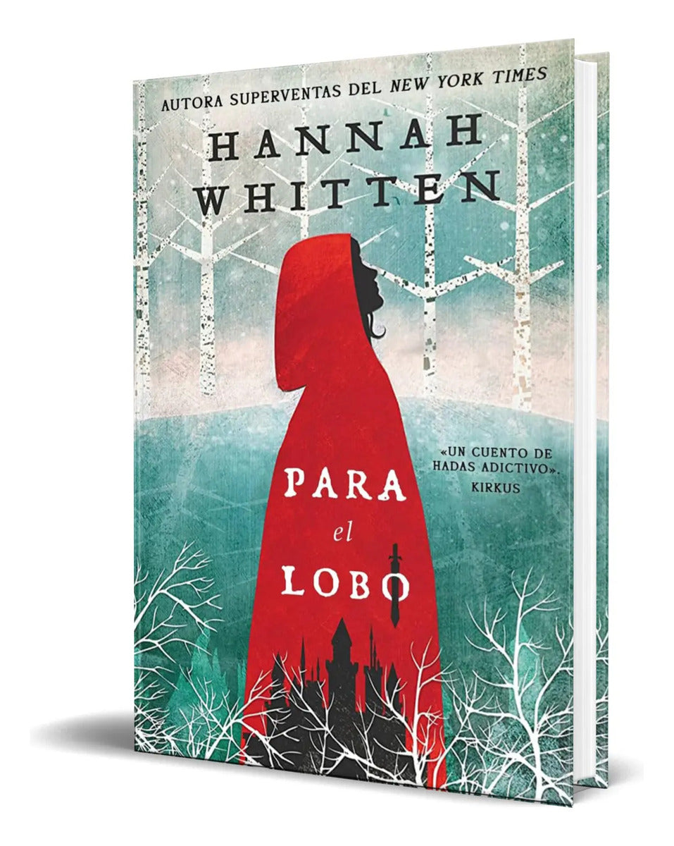 Portada de Libro Para El Lobo [ Hannah Whitten ] Original