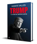 Portada de Libro Trump Y La Caida Del Imperio Clinton [ Original ]