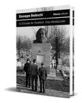 Portada de Libro La Escuela De Frankfurt [ Giuseppe Bedeschi ] Original