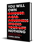 Portada de Libro You Will Own Nothing [ Carol Roth ] Original: Your War With A New Financial World Order And How To Fight Ba…