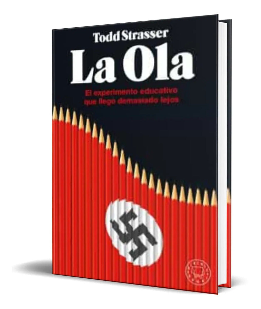 Portada de Libro La Ola [ Todd Strasser ] Original