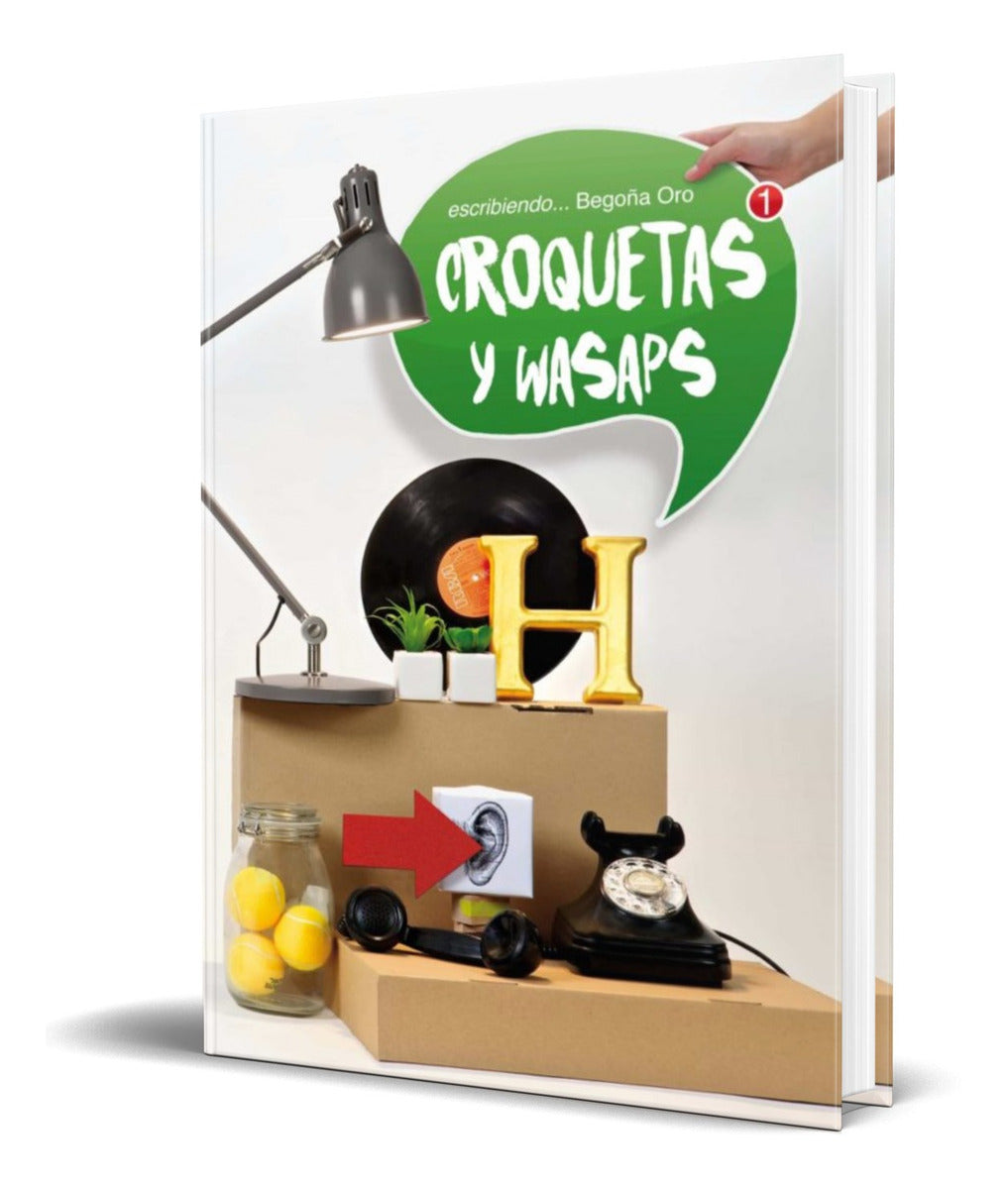Portada de Libro Croquetas Y Wasaps [ Begoña Oro ] Original