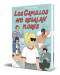 Portada de Libro Los Capullos Regalan Flores Moderna De Pueblo Original