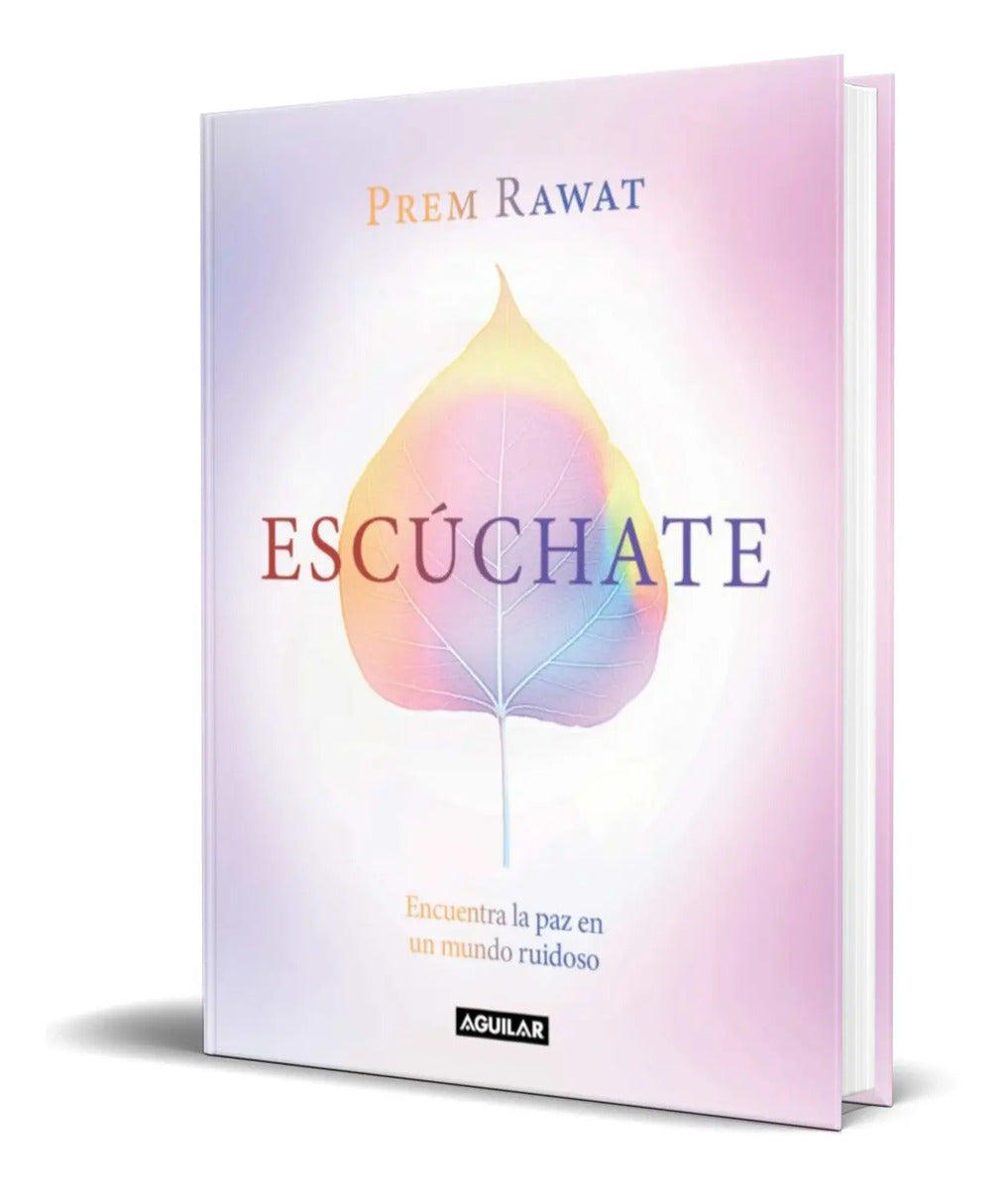Portada de Libro Escúchate [ Prem Rawat ] Original