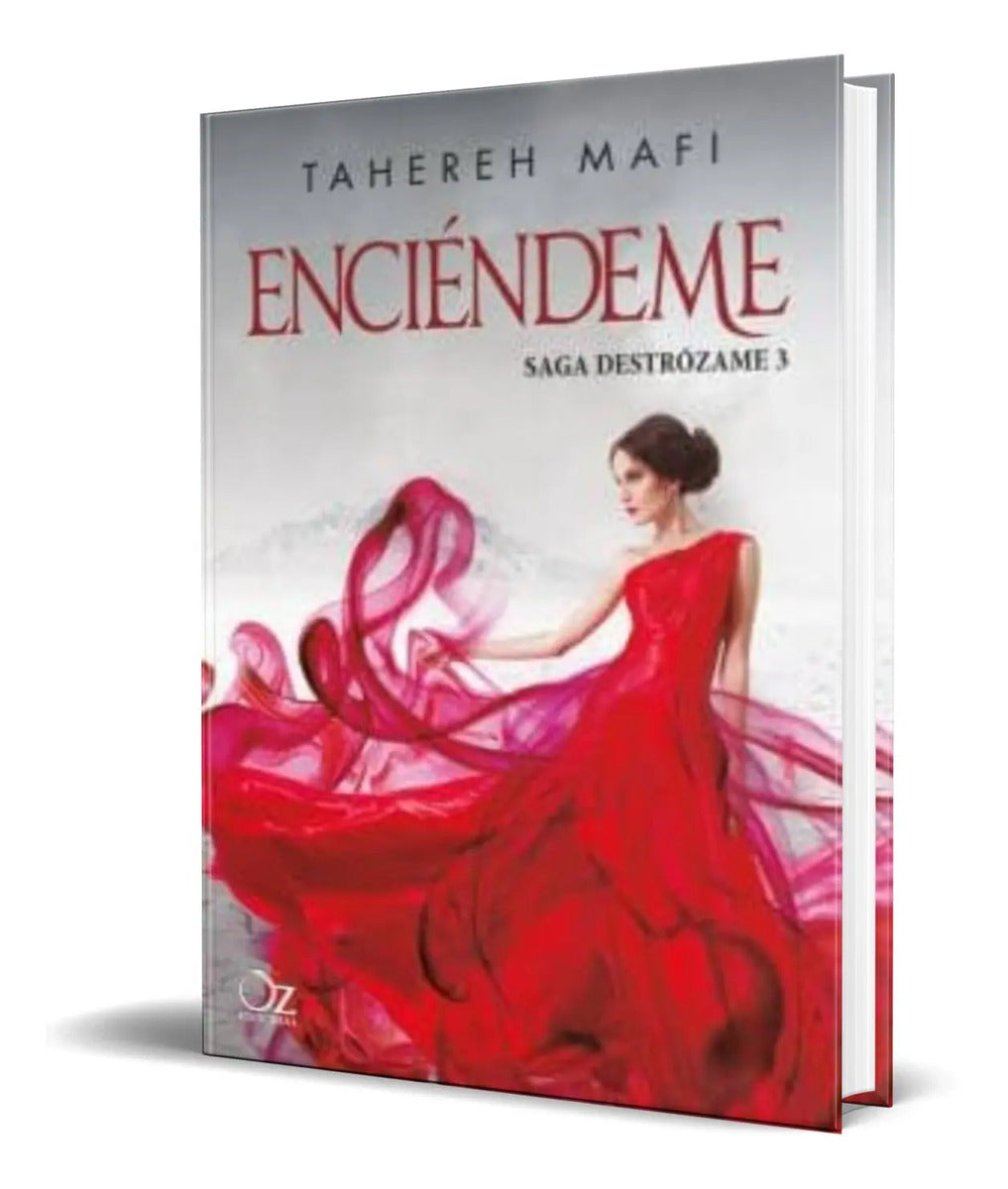 Portada de Libro Enciendeme [ Tahereh Mafi ] Original