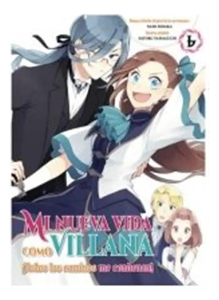 Portada de Mi Nueva Vida Como Villana 06, De Hidaka, Navi#yamaguchi, Satoru. 1, Vol. 1. Editorial Arechi, Tapa Blanda, Edici…