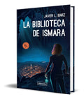 Portada de Libro La Biblioteca De Ismara [ Javier L. Ibarz ] Original