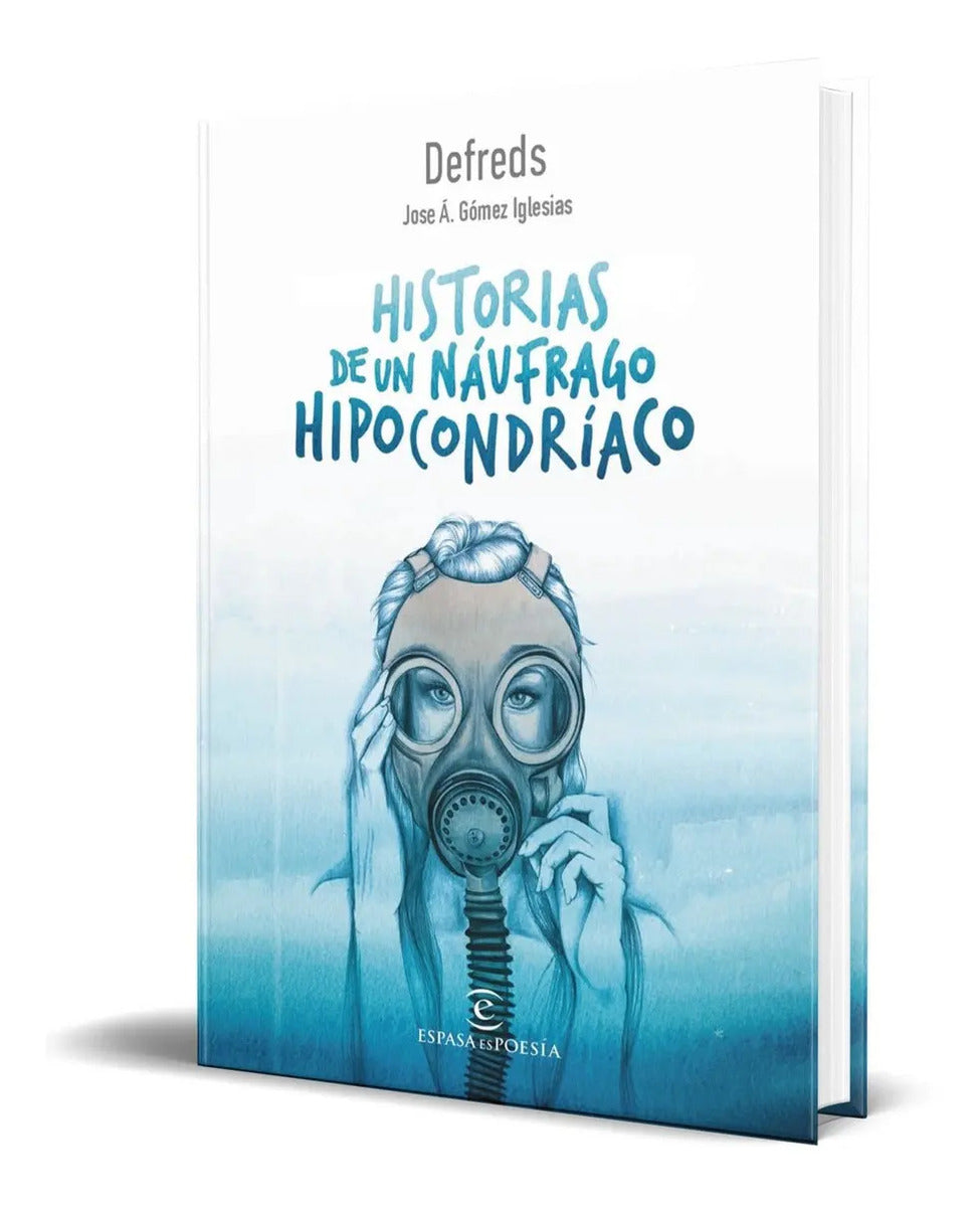 Portada de Libro Historias De Un Náufrago Hipocondríaco [ Original ]