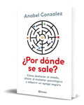 Portada de Libro ¿por Dónde Se Sale? [ Anabel Gonzalez ] Original