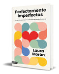 Portada de Libro Perfectamente Imperfectas [ Laura Morán ] Original