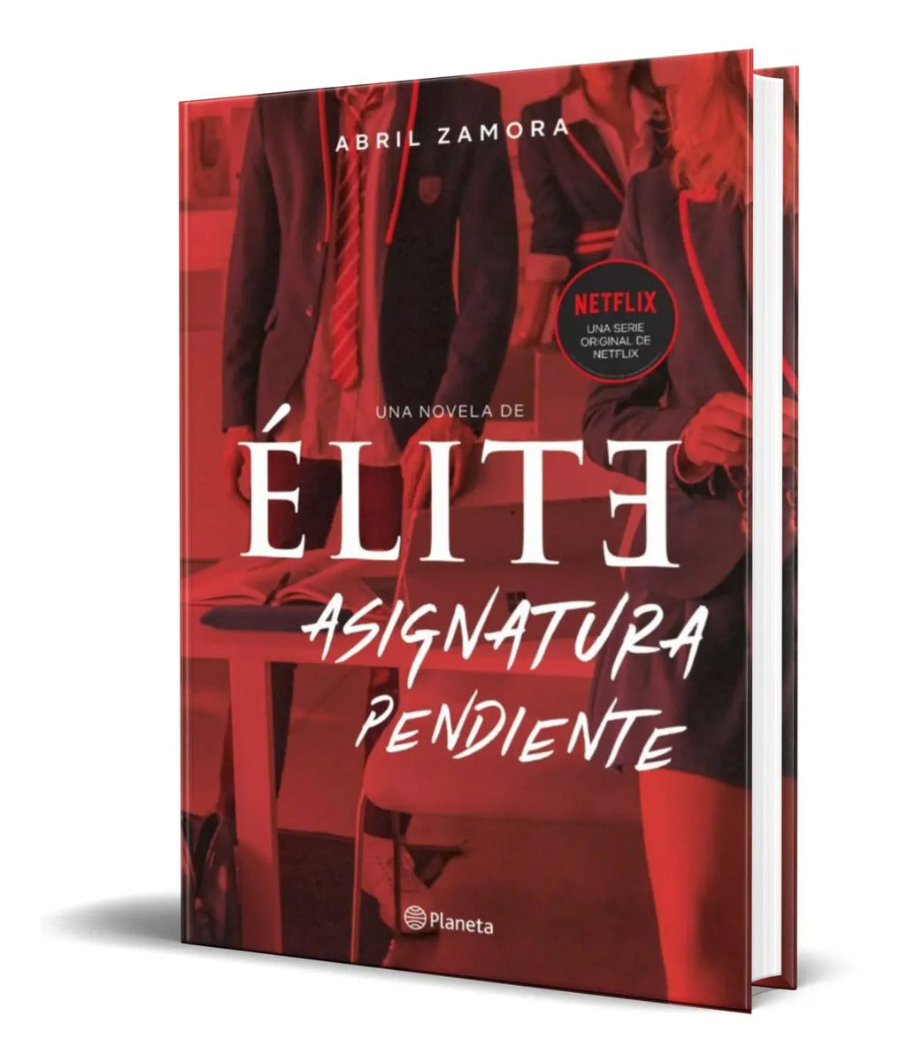 Portada de Libro Élite: Asignatura Pendiente [ Abril Zamora ] Original