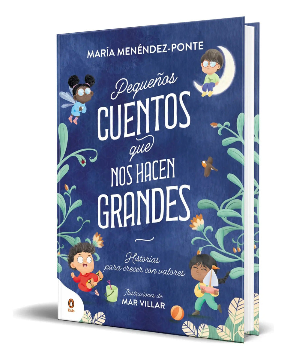 Portada de Libro Pequeños Cuentos Que Nos Hacen Grandes [ Original ]