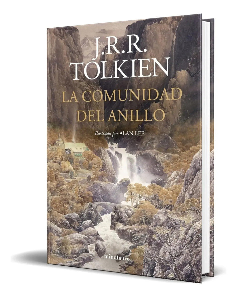 Portada de El Señor de los Anillos La Comunidad Del Anillo [ Ilustrado Por Alan Lee ] P. Dura