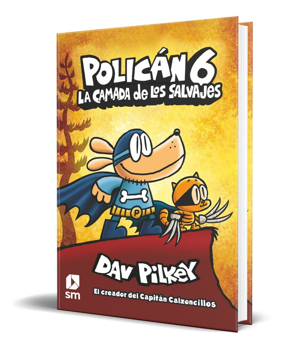 Portada de Libro Policán 6 [ La Camada De Los Salvajes ] Original