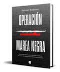 Portada de Libro Operación Marea Negra [ Javier Romero ] Original