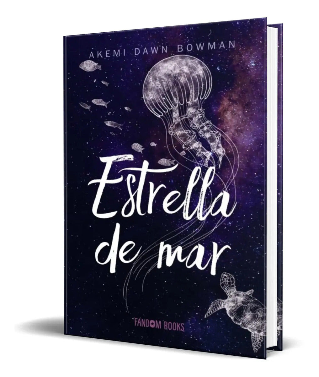 Portada de Libro Estrella De Mar [ Akemi Dawn Bowman ] Original