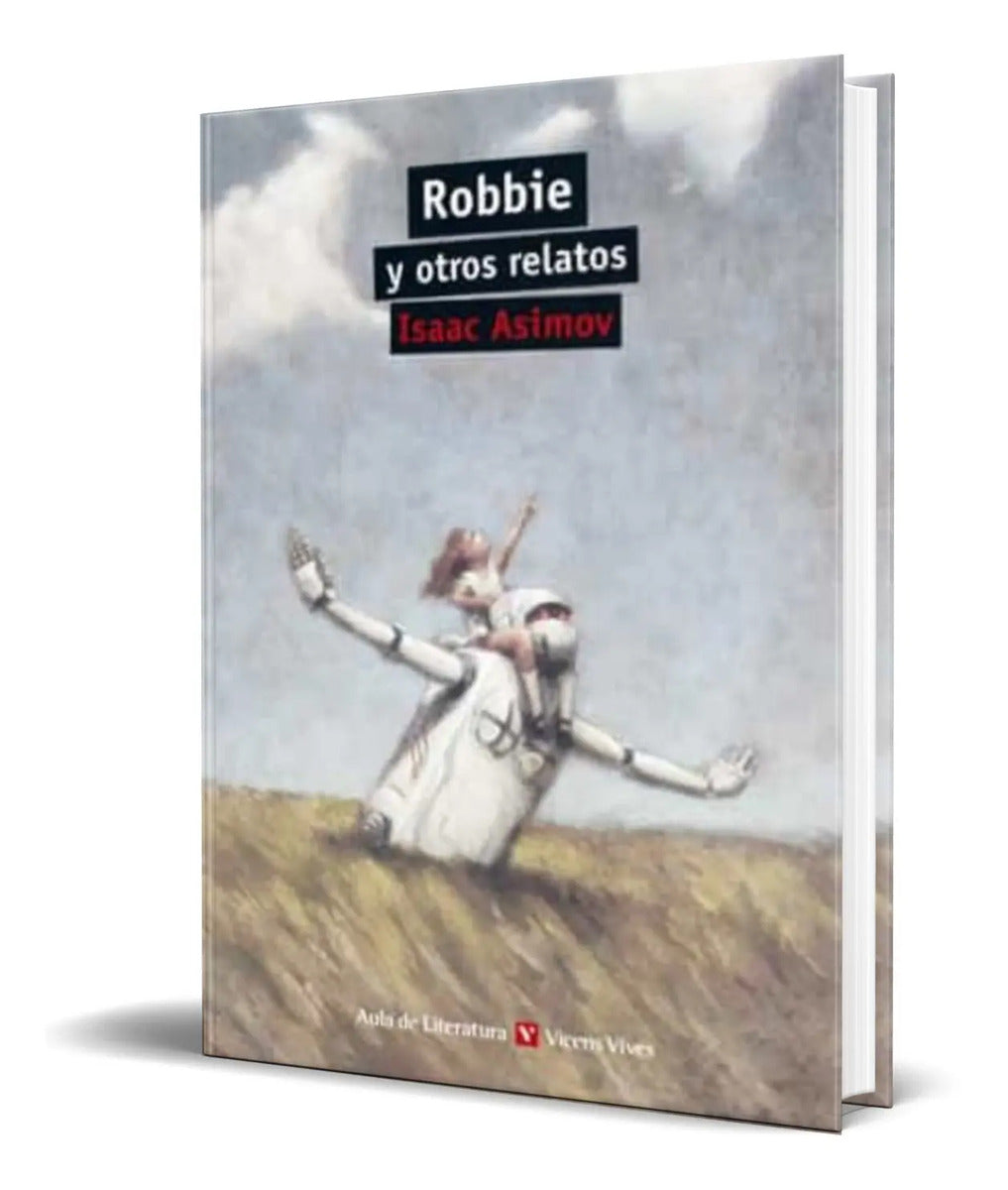 Portada de Libro Robbie Y Otros Relatos [ I. Asimov ] Original