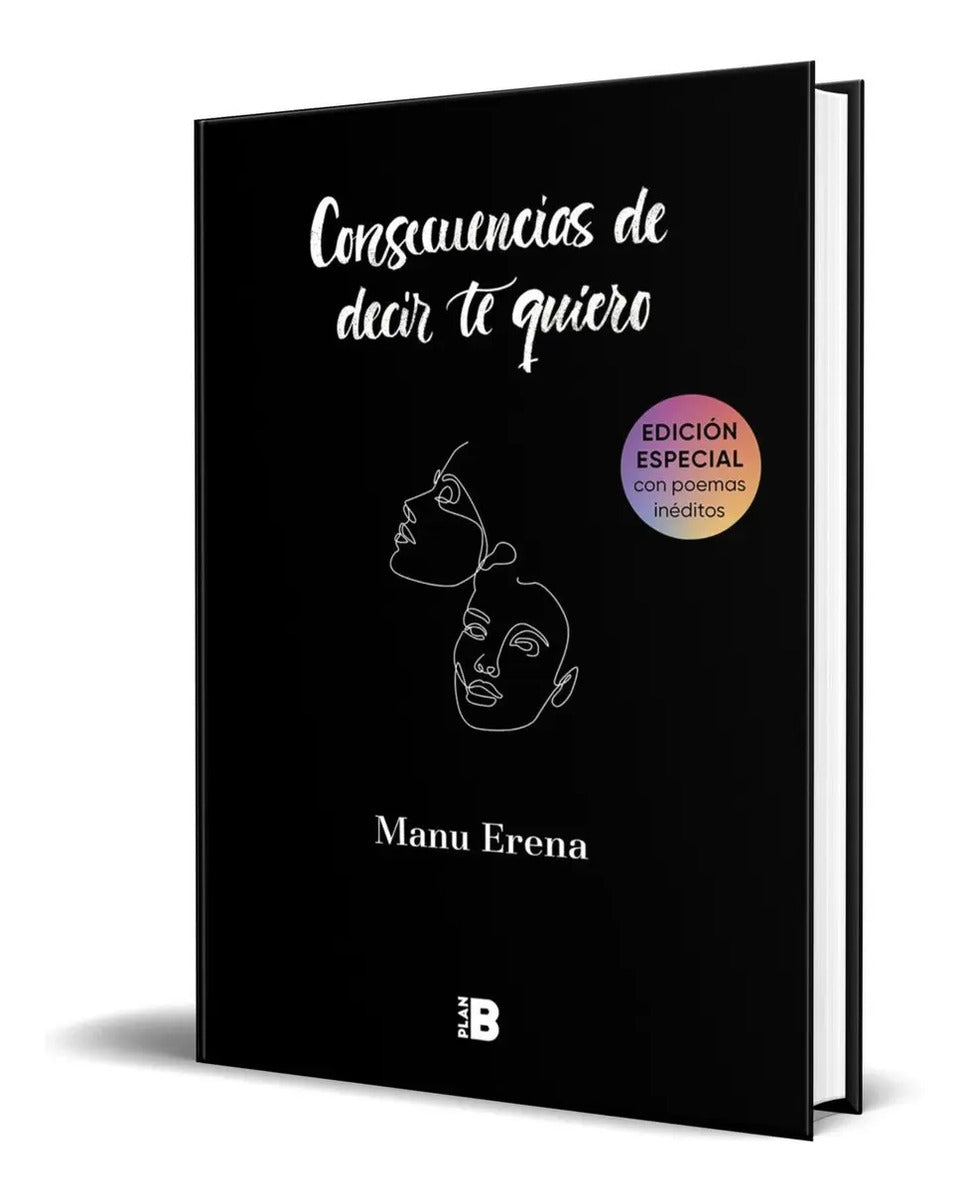 Portada de Consecuencias De Decir Te Quiero [ Manu Erena ] Original