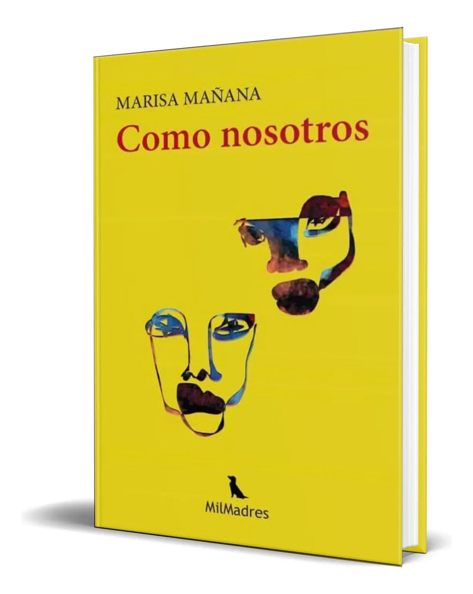 Portada de Libro Como Nosotros [ Marisa Mañana ] Original