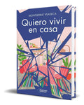 Portada de Libro Quiero Vivir En Casa [ Montserrat Vilaseca ] Original
