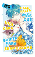 Portada de Hace Falta Mas Que Una Cara Bonita Para Enamorarme 5, De Anzai, Karin. Editorial Planeta Cómic En Español