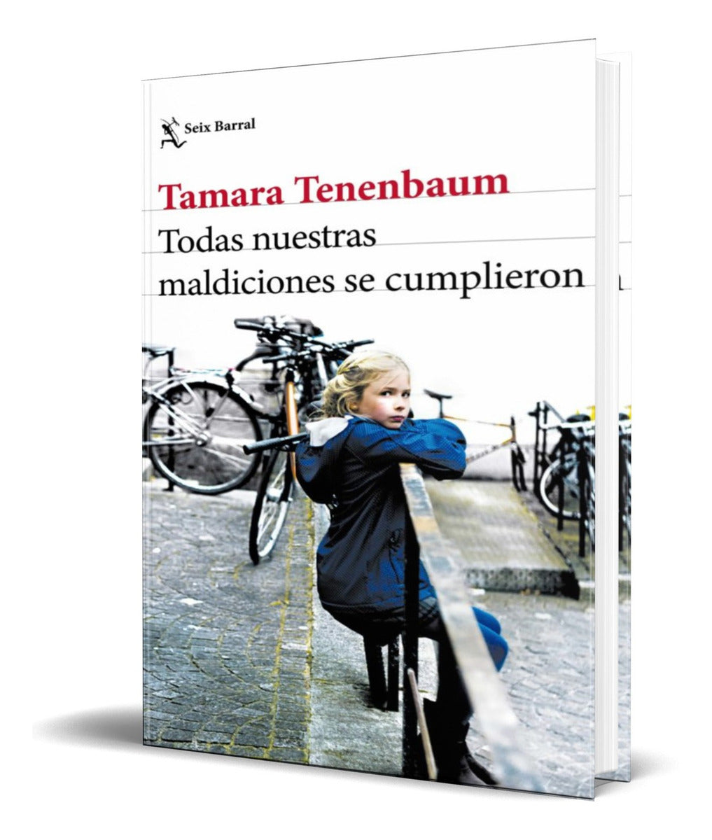 Portada de Libro Todas Nuestras Maldiciones Se Cumplieron [ Original ]