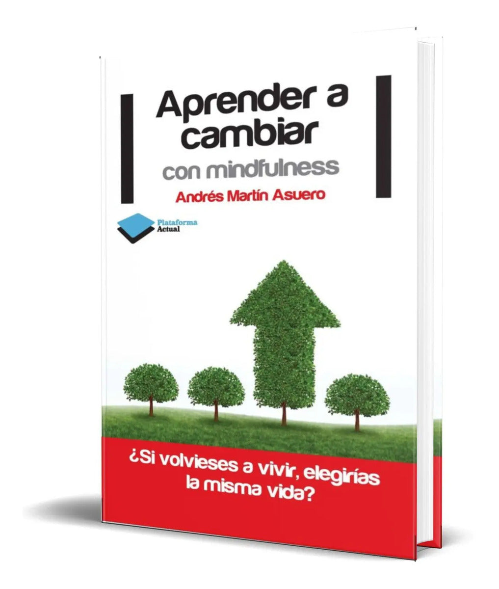 Portada de Libro Aprender A Cambiar Con Mindfulness [ Original ]