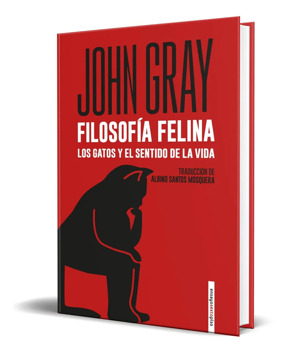 Portada de Libro Filosofía Felina [ Los Gatos Y El Sentido De La Vida ]