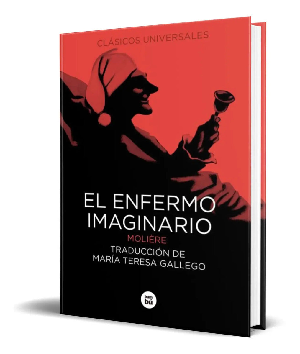 Portada de Libro El Enfermo Imaginario [ Moliere ] Original