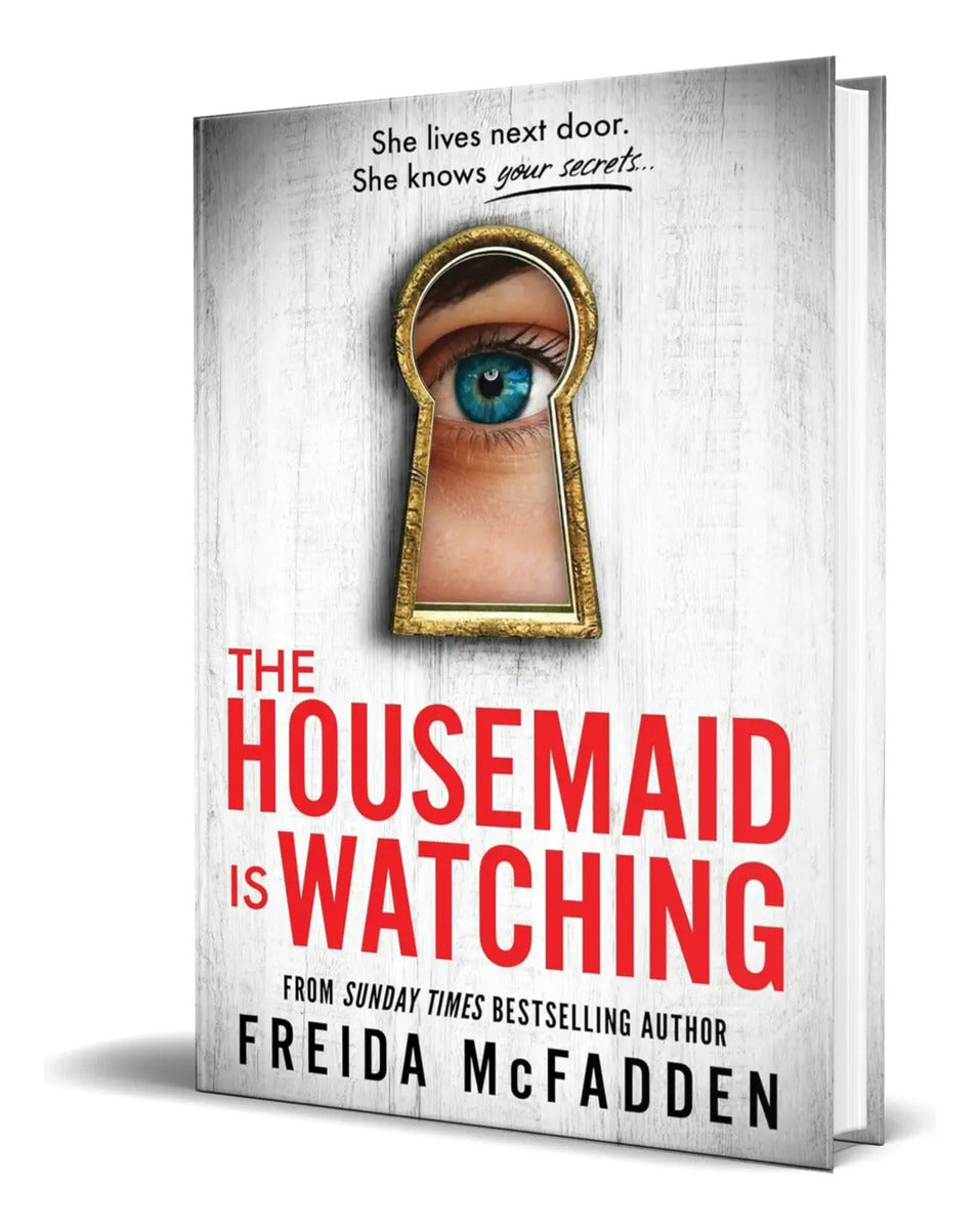Portada de Libro The Housemaid Is Watching [ Freida Mcfadden ] Original