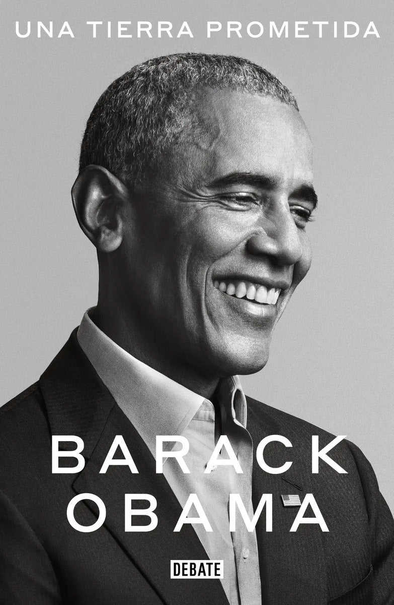 Portada de Libro Una Tierra Prometida Editorial Debate De Barack Obama
