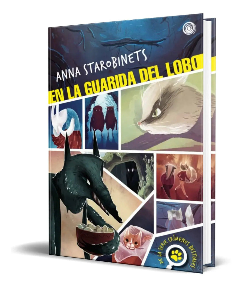 Portada de Libro En La Guarida Del Lobo [ Anna Starobinets ] Original