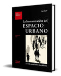 Portada de Libro La Humanización Del Espacio Urbano [ Original ]