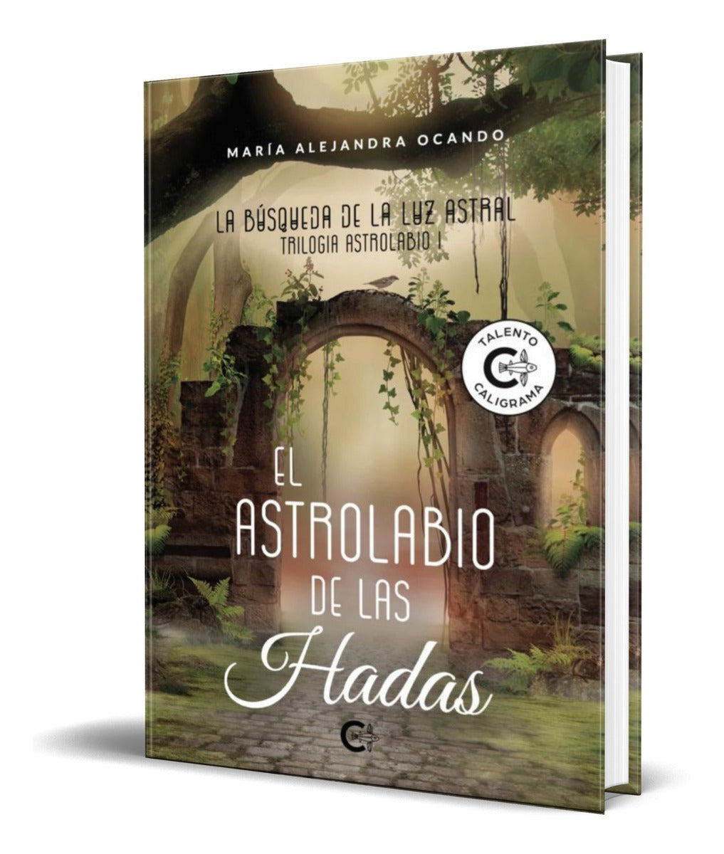 Portada de Libro El Astrolabio De Las Hadas [ María Ocando ] Original